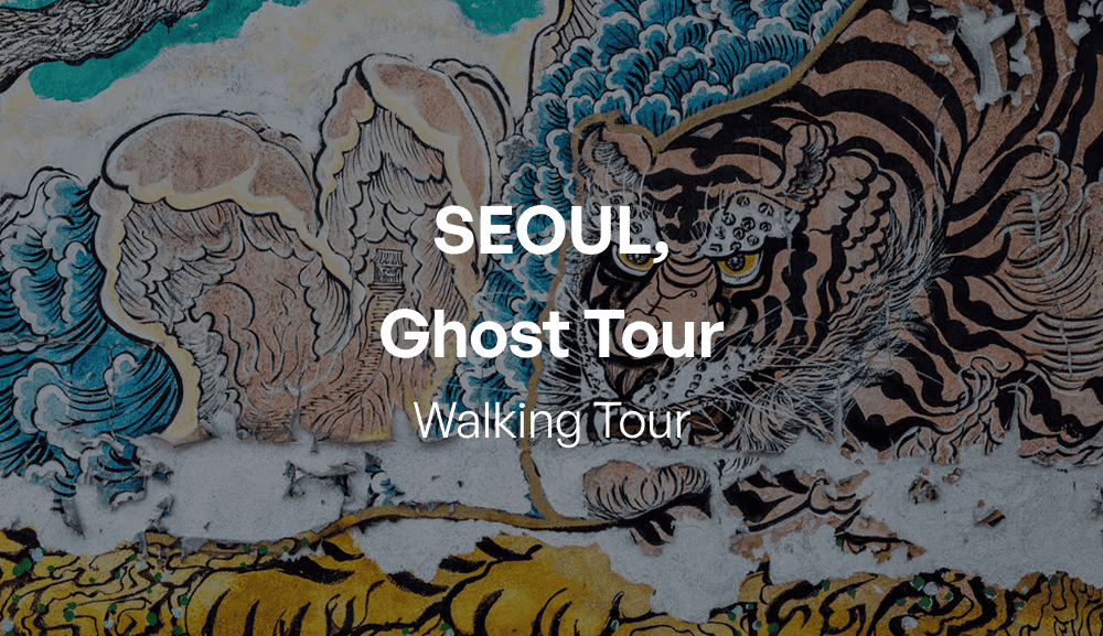Seoul haunted tour night storytelling